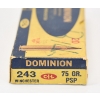 Image 5 : 17 Rds. Dominion 243 WIN 80gr JKT S.P. Reloaded Ammunition 