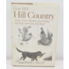 Image 1 : Hill Country Book By Gene Hill 