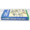 Image 3 : Modern Water Fowling Book By John O. Cartier
