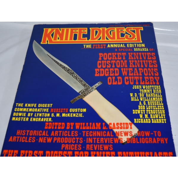 Collectors Knife Digest First Annual Edition 1974 S.B. 285pgs