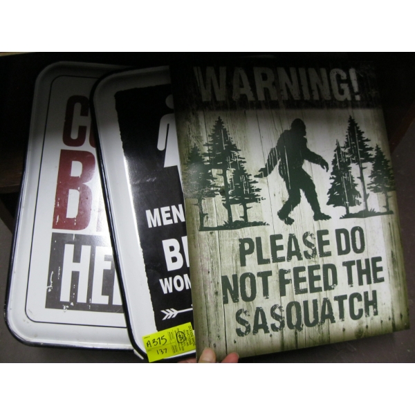 3 TIN SIGNS