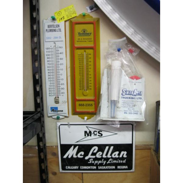 3 THERMOMETERS & A MCCLELLAN SUPPLY SIGN