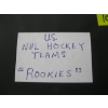 Image 6 : US NHL HOCKEY TEAM ROOKIE CARDS