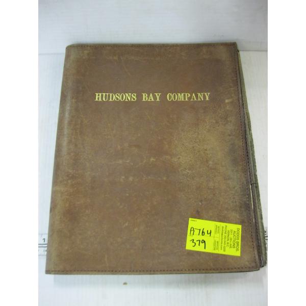 HUDSON BAY CO. LEATHER BOUND WORKBOOK W/ASST. PAPER BILLS, ETC.