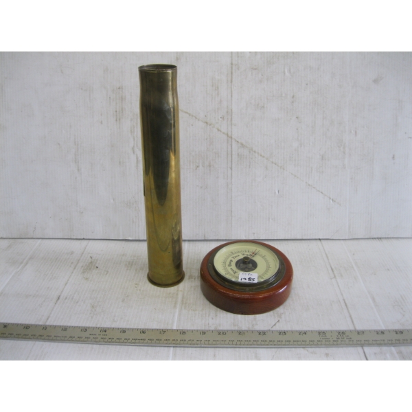 BRASS SHELL CASING & A BAROMETER