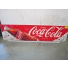 Image 1 : COCA COLA SIGN, APPROX. 4'X1'