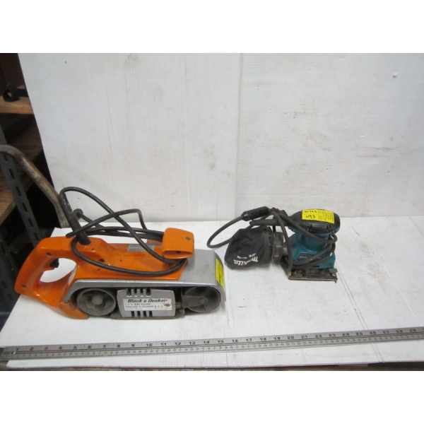 MAKITA PALM SANDER & A BLACK & DECKER BELT SANDER