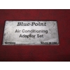 Image 2 : BLUEPOINT AIR CONDITIONING ADAPTER SET - MISSING 1 ADAPTER