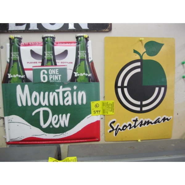 MOUNTAIN DEW & SPORTSMAN METAL SIGNS