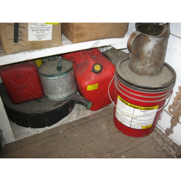 FUEL CANS, OIL CHANGE BUCKET, ETC.