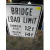 Image 1 : BRIDGE LOAD LIMIT SIGN
