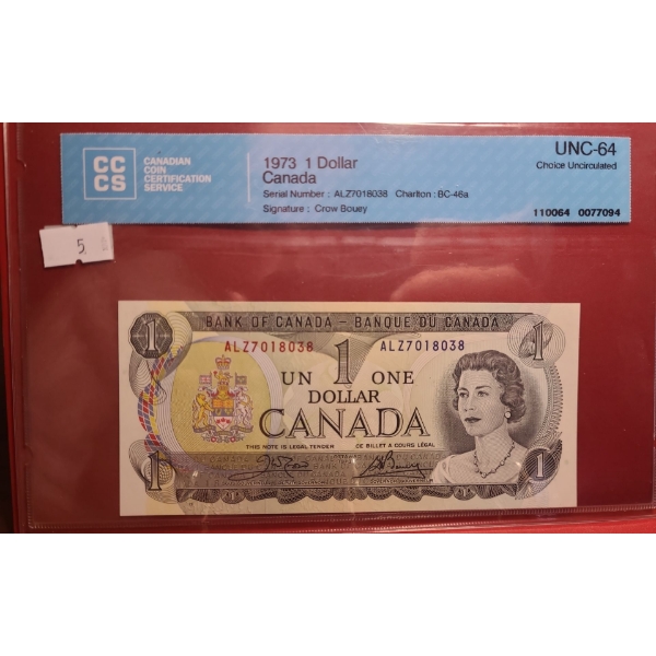 Certified Bank of Canada 1973- $1 Bill ALZ7018038- BC-46a/ UNC 64 Choice Uncirculated 