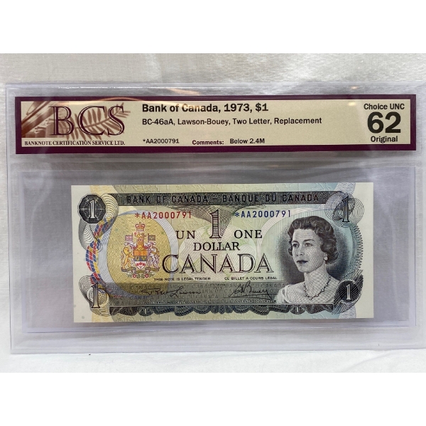 Graded Canadian 1973 $1 Choice UNC Prefix: *AA