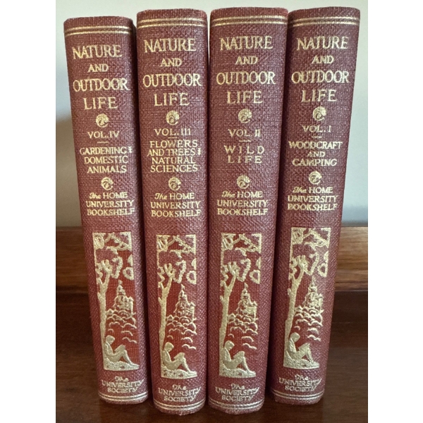 Nature & Outdoor Life Volumes 1-4 Gardening, Flowers, Wild Life, & Camping