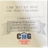 Image 4 :  2013 Canadian $15 Year of the Snake Pure Silver Coin 26.7 Grams