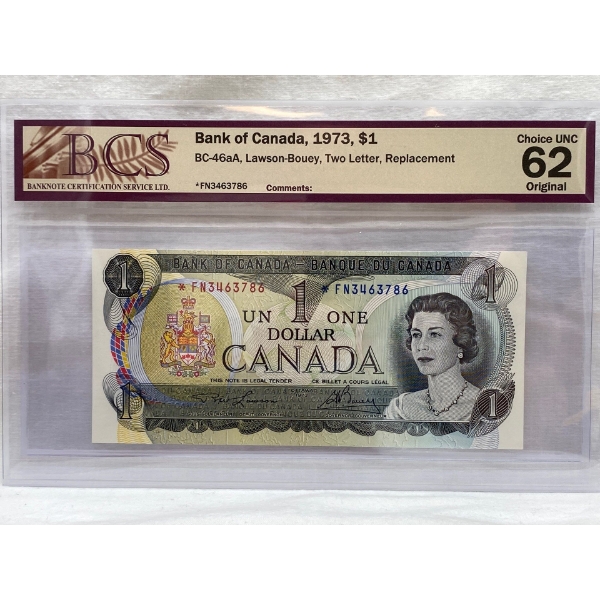 Graded Canadian 1973 $1 Choice UNC Prefix: *FN