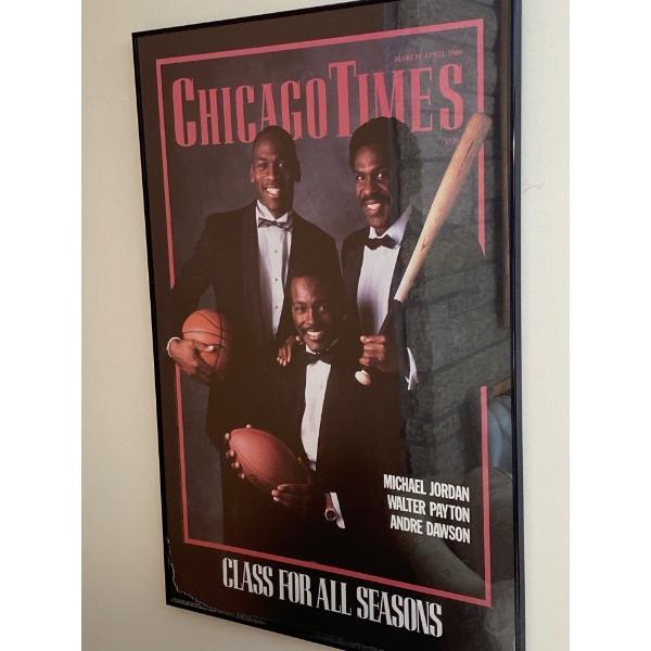 Chicago Times Michael Jordan, Walter Payton Andre Dawson Class For All Seasons Framed 24 x 36