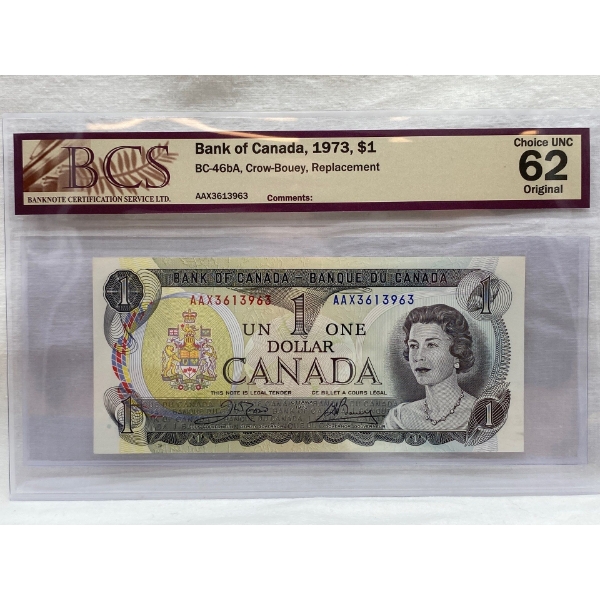 Graded Canadian 1973 $1 Choice UNC Prefix: AAX