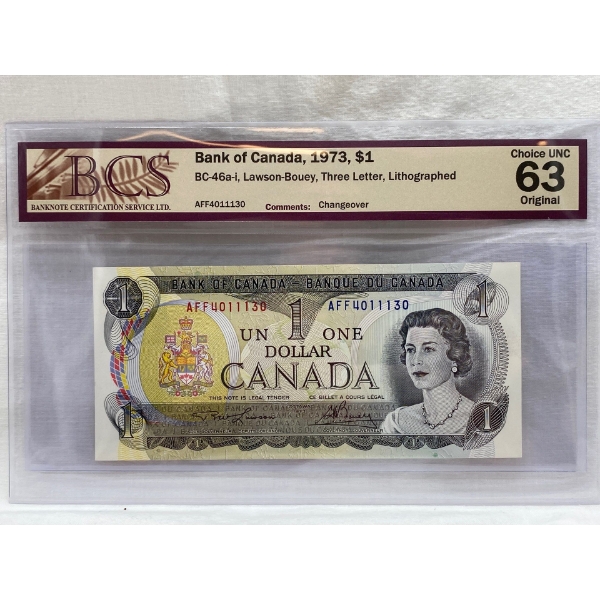 Graded Canadian 1973 $1 Choice UNC Prefix: AFF