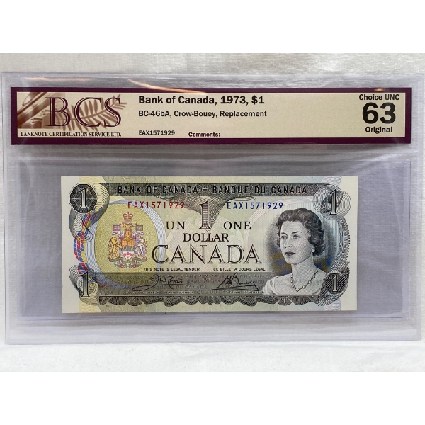 Graded Canadian 1973 $1 Choice UNC Prefix: EAX