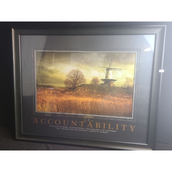 "Accountability" Inspirational Message, 33 X 27 Print Framed Under Glass 