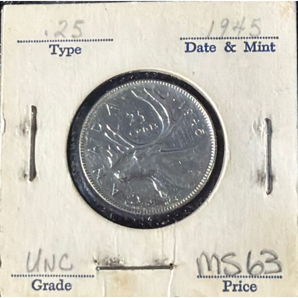 1945 MS63 UNC Canadian Quarter 80% Silver