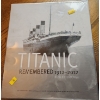 Image 1 : Titanic Remembered 1912-2012 Beau Riffenburgh Collector's Book/ Memorabilia