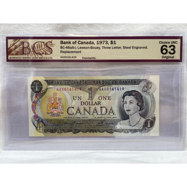 Graded Canadian 1973 $1 Choice UNC Prefix: AAX