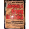 Image 3 : Desert Fox AKA Erwin Rommel German Forces Secret German Weapons U-Boat & more