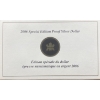 Image 4 : 2006 Fine Silver Proof Coin 25.175 Grams