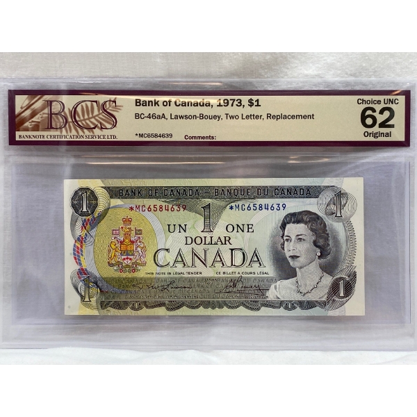 Graded Canadian 1973 $1 Choice UNC Prefix: *MC