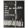 Image 1 : The Ku Klux Klan: A Pictorial History by W. Lee Ackridge
