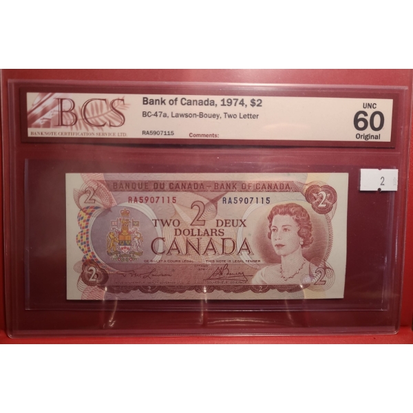 Certified Bank of Canada 1974- $2 Bill RA5907115- BC-47a/ UNC 60 Original