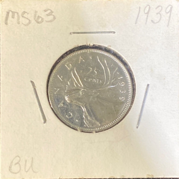 1939 MS63 Canadian Quarter 80% Silver