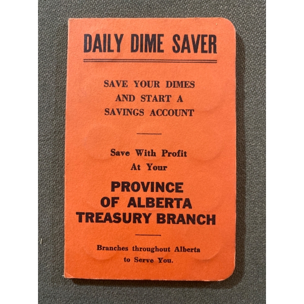Daily Dime Saver Booklet with Coins, Province of Alberta Treasury Branch