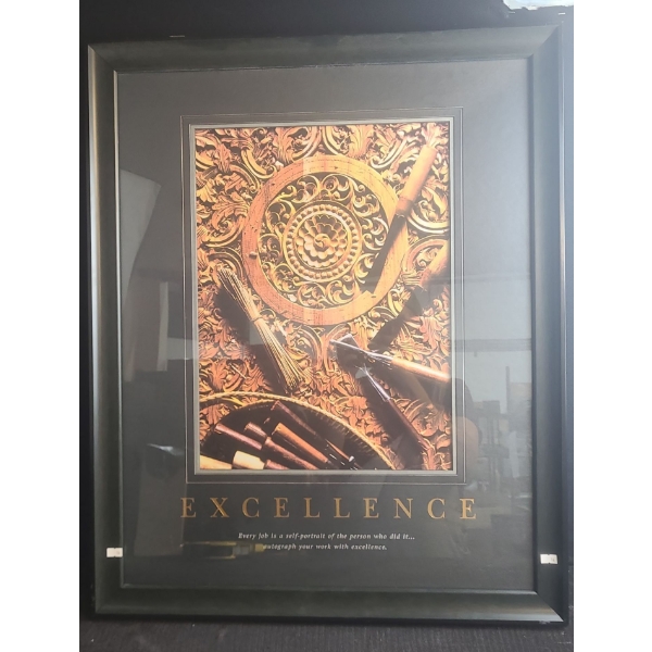 "Exellence" Inspirational Message, 27 X 33 Print Framed Under Glass 