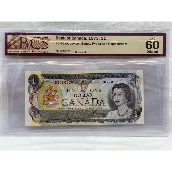 Graded Canadian 1973 $1 UNC Prefix: *GU