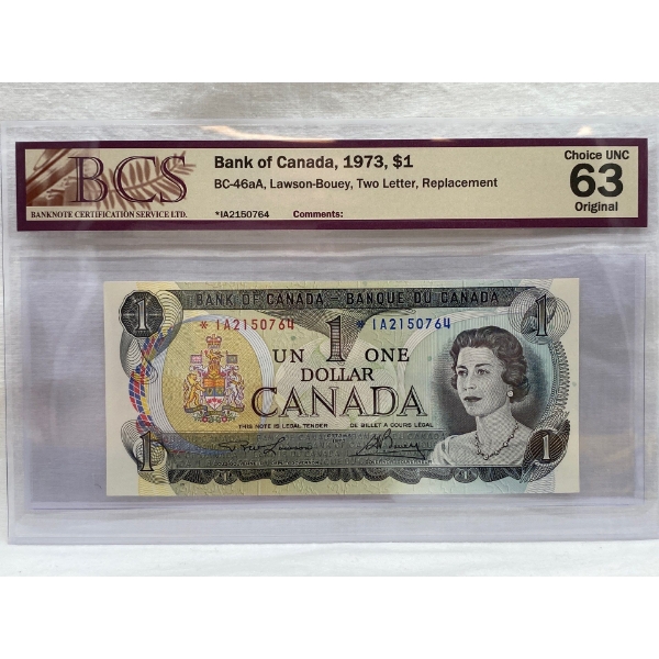Graded Canadian 1973 $1 Choice UNC Prefix: *IA