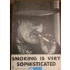 Image 1 : Vintage American Cancer Society "Smoking is Very Sophisticated" Poster 11 X 16