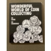 Image 1 : Wonderful World of Coin Collecting: 50 Coins from 50 Countries with Certificate