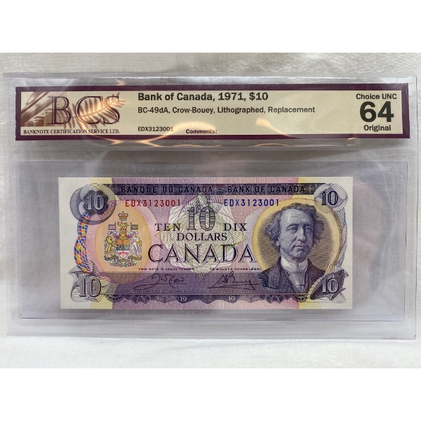 Graded Canadian 1971 $10 Choice UNC Prefix: EDX