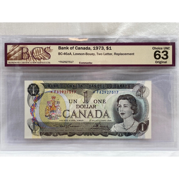 Graded Canadian 1973 $1 Choice UNC Prefix: *FA