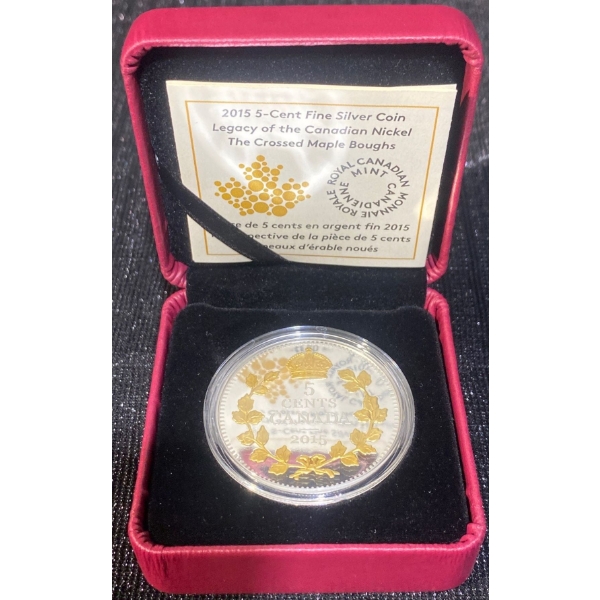 2015 5-Cent Legacy of the Crossed Maple Boughs Fine Silver Coin 31.83 Grams