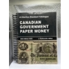 Image 1 : 2023 Charlton Standard Catalogue of Canadian Government Paper Money 34th Edition 