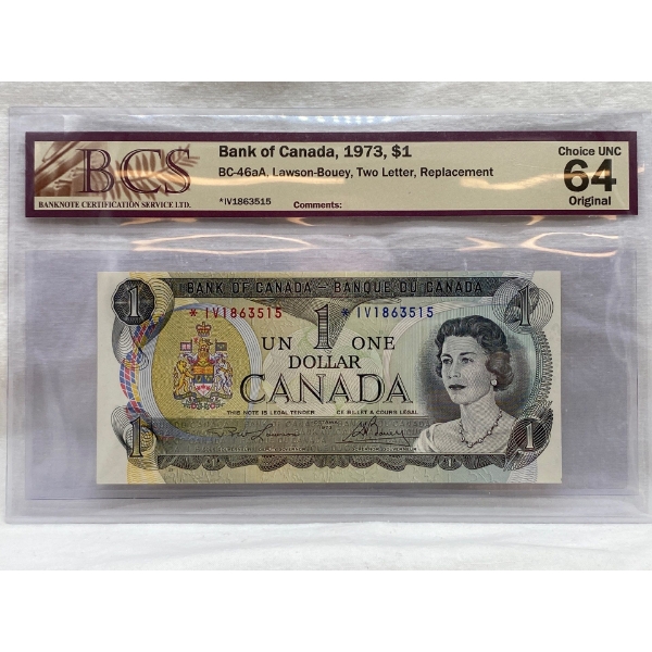 Graded Canadian 1973 $1 Choice UNC Prefix: *IV