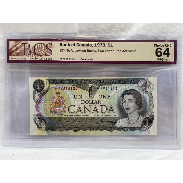 Graded Canadian 1973 $1 Choice UNC Prefix: *FV