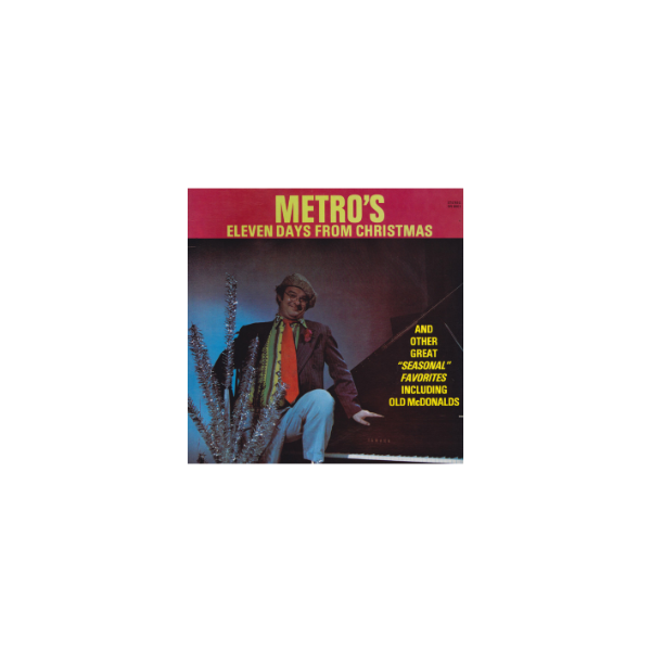 METRO’S ELEVEN DAYS OF CHRISTMAS