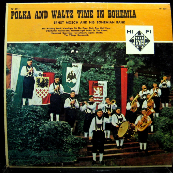 ERNST MOSCH POLKA AND WALTZ TIME IN BOHEMIA VINYL RECORD