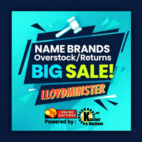 LLOYDMINSTER NAME BRANDS OVERSTOCK & RETURNS SATURDAY SALE