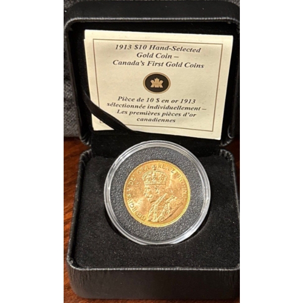  1913 Canada $10 gold coin from the "Bank of Canada Hoard". It is one of the first gold coins produc